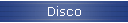 Disco